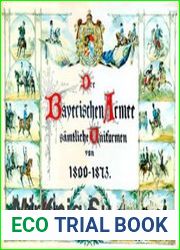 The Army of Bavaria 1800-1873 (Uniformology CD-2004-34)