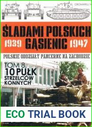 10 Pulk Strzelcow Konnych (Sladami Polskich Gasienic 1939-1947 Tom 8)