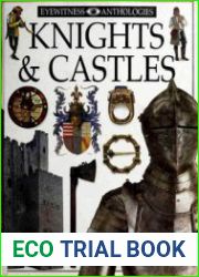 Knights & Castles (DK Eyewitness Anthologies)