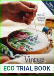 Vintage-Style Over 70 gorgeous designs (Вышивка крестом в винтажном стиле)
