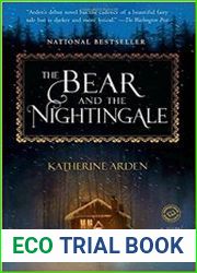 The Bear and the Nightingale A Novel