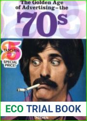 The Golden Age of Advertising. The 70s