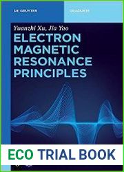Electron Magnetic Resonance Principles (De Gruyter Textbook)