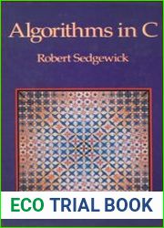 Algorithms in C, 2nd Edition
