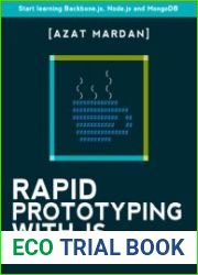 Rapid Prototyping with JS Agile javascript Development Start learning Backbone.js, Node.js and MongoDB