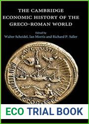 The Cambridge Economic History of the Greco-Roman World