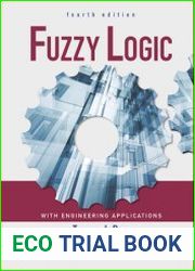 Fuzzy Logic with Engineering Applications, 4th Edition