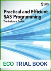 Practical and Efficient SAS Programming The Insider|s Guide