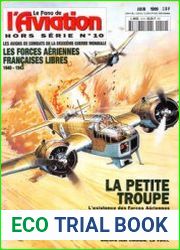 Les Forces Aeriennes Francaises Libres 1940-1943 (Le Fana de L’Aviation Hors Serie №10)