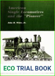 American Single Locomotives and the ||Pioneer||