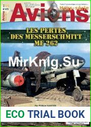 Les Pertes Des Messerschmitt Me 262 (Avions Hors-Serie №45)