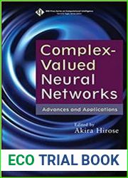 Complex-Valued Neural Networks Advances and Applications