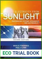 Electricity from Sunlight Photovoltaic-Systems Integration and Sustainability, 2nd Edition