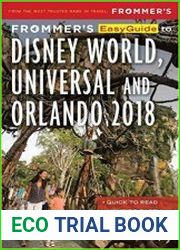 Frommer|s EasyGuide to Disney World, Universal and Orlando 2018
