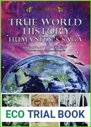 True World History Humanity|s Saga