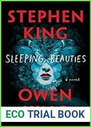 Sleeping Beauties A Novel