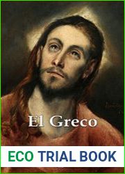 Delphi Complete Works of El Greco (Illustrated) (Delphi Masters of Art Book 41)