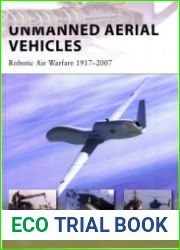 Unmanned Aerial Vehicles (Robotic Air Warfare 1917-2007)