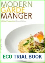 Modern Garde Manger A Global Perspective