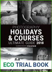 Outdoor Photography - Holidays & Courses Ultimate Guide 2018