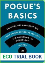 Pogue|s Basics Essential Tips and Shortcuts