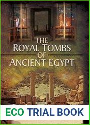 The Royal Tombs of Ancient Egypt