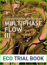 Computational Methods In Multiphase Flow III