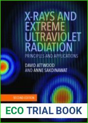 X-Rays and Extreme Ultraviolet Radiation Principles and Applications