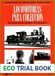 Locomotoras Para Coleccion (Cuadernos Del Modelismo Ferroviario vol II)