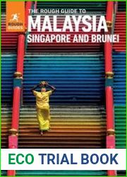 The Rough Guide to Malaysia, Singapore & Brunei (Rough Guides Main Series), 10th Edition