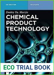 Chemical Product Technology (De Gruyter Textbook)