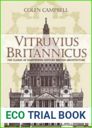 Vitruvius Britannicus The Classic of Eighteenth-Century British Architecture