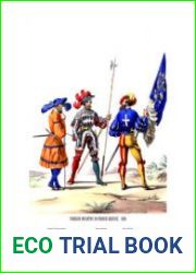 Marbot’s French Army of the 16th, 17th and 18th Centuries (Uniformology CD-2004-15)