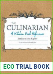 The Culinarian A Kitchen Desk Reference