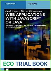 Web Applications with javascript or Java, Volume 1