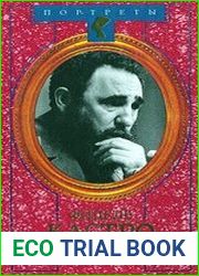 Фидель Кастро. Политическая биография