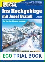Eisenbahn Journal. Anlagenbau & Planung. Ins Hochgebirge mit Josef Brandl