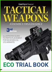 Gun Digest Book of Tactical Weapons Assembly/Disassembly, 3rd Edition