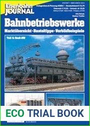 Eisenbahn Journal. Anlagenbau & Planung. Bahnbetriebswerke. Teil 4