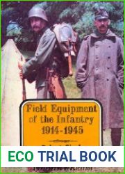 Field Equipment of the Infantry 1914-1945