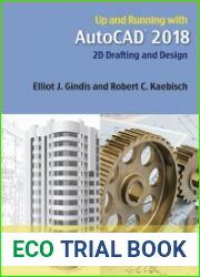 Up and Running With AutoCAD 2018 2D Drafting and Design