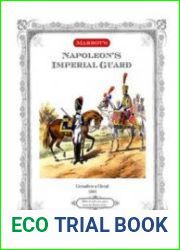 Marbot’s Napoleon|s Imperial Guard
