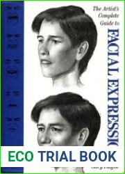Facial expressions-The Artist|s Complete Guide To Facial Expression