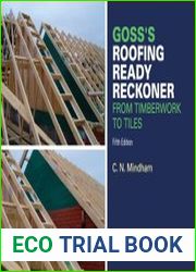 Goss|s Roofing Ready Reckoner From Timberwork to Tiles