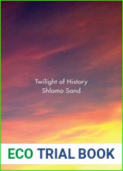 Twilight of History