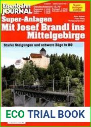 Eisenbahn Journal. Super-Anlagen. Mit Josef Brandl ins Mittelgebirge