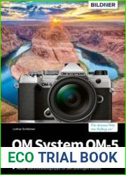 OM System OM-5 Das umfangreiche Praxisbuch zu Ihrer Kamera!