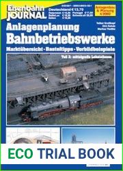 Eisenbahn Journal. Anlagenbau & Planung. Bahnbetriebswerke. Teil 2
