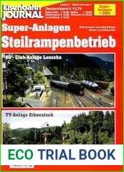 Eisenbahn Journal. Super-Anlagen. Steilrampenbetrieb