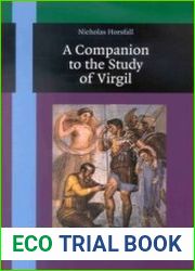 A Companion to the Study of Virgil